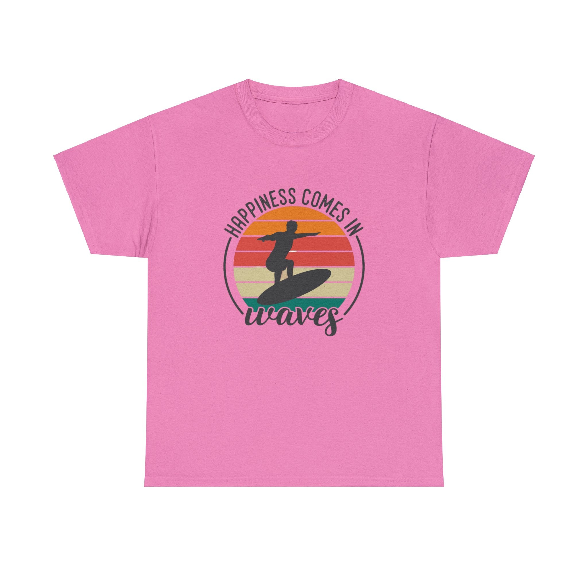 Happiness comes in waves- Heavy Cotton Tee