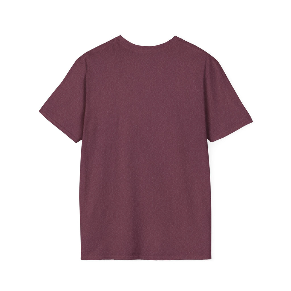 Have the day you deserve- Softstyle T-Shirt