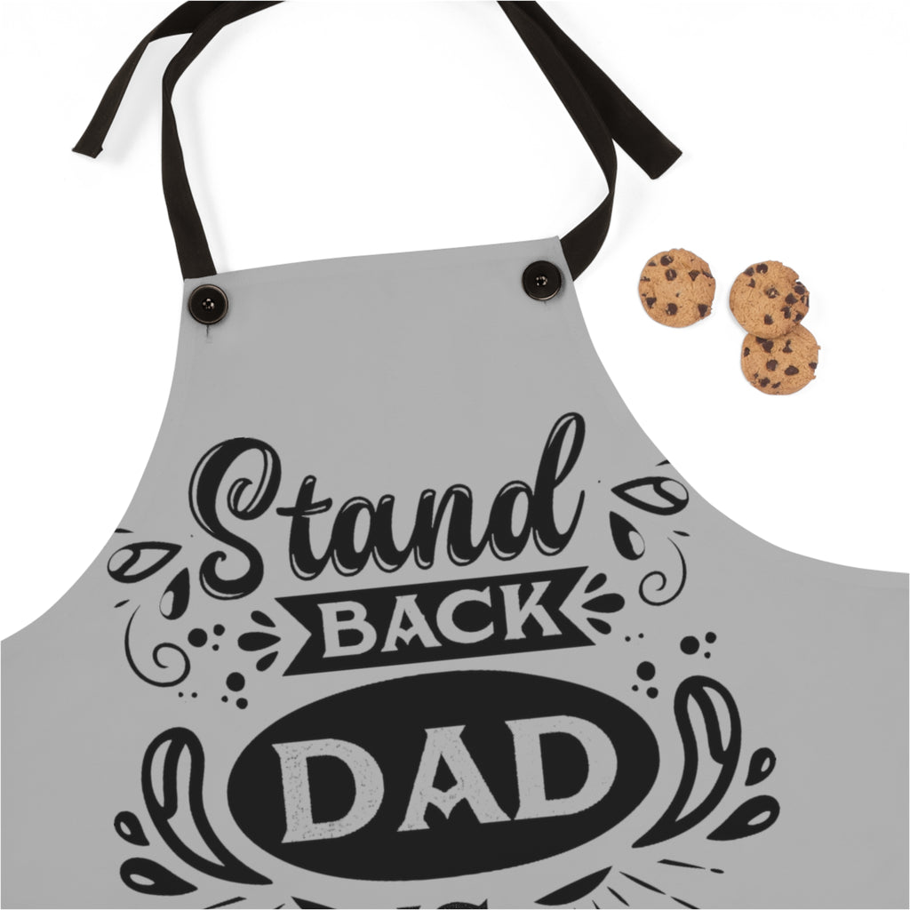 Stand back dad is cooking—- Apron (AOP)