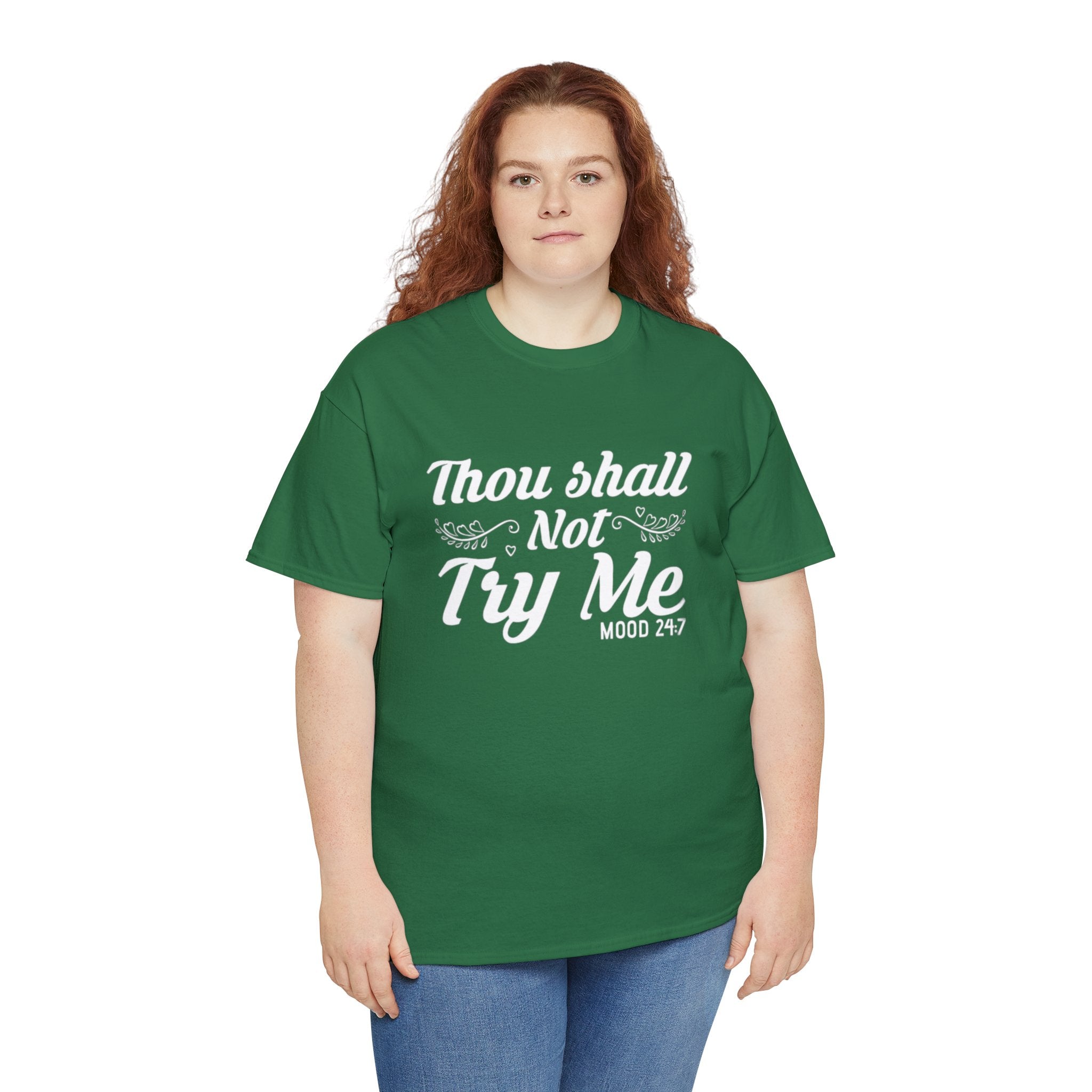 Thou shall not try me-Heavy Cotton Tee Shirt