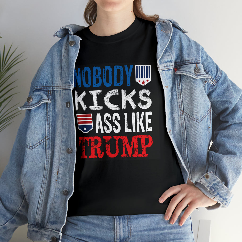 Trump kicks ass- Heavy Cotton Tee