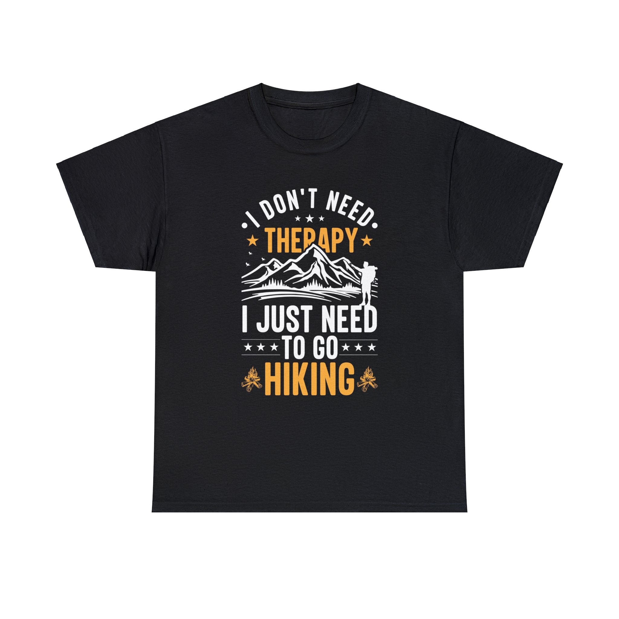 I don’t need therapy-hiking- Heavy Cotton Tee