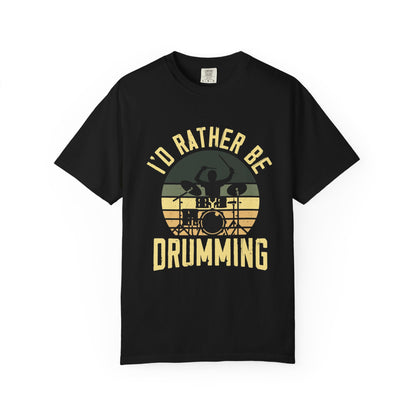 I'd Rather Be Drumming T-Shirt, Music Shirt, Gift for Drummers, Music Lover Tee, Casual Wear, Concert Outfit, Black Graphic Tee