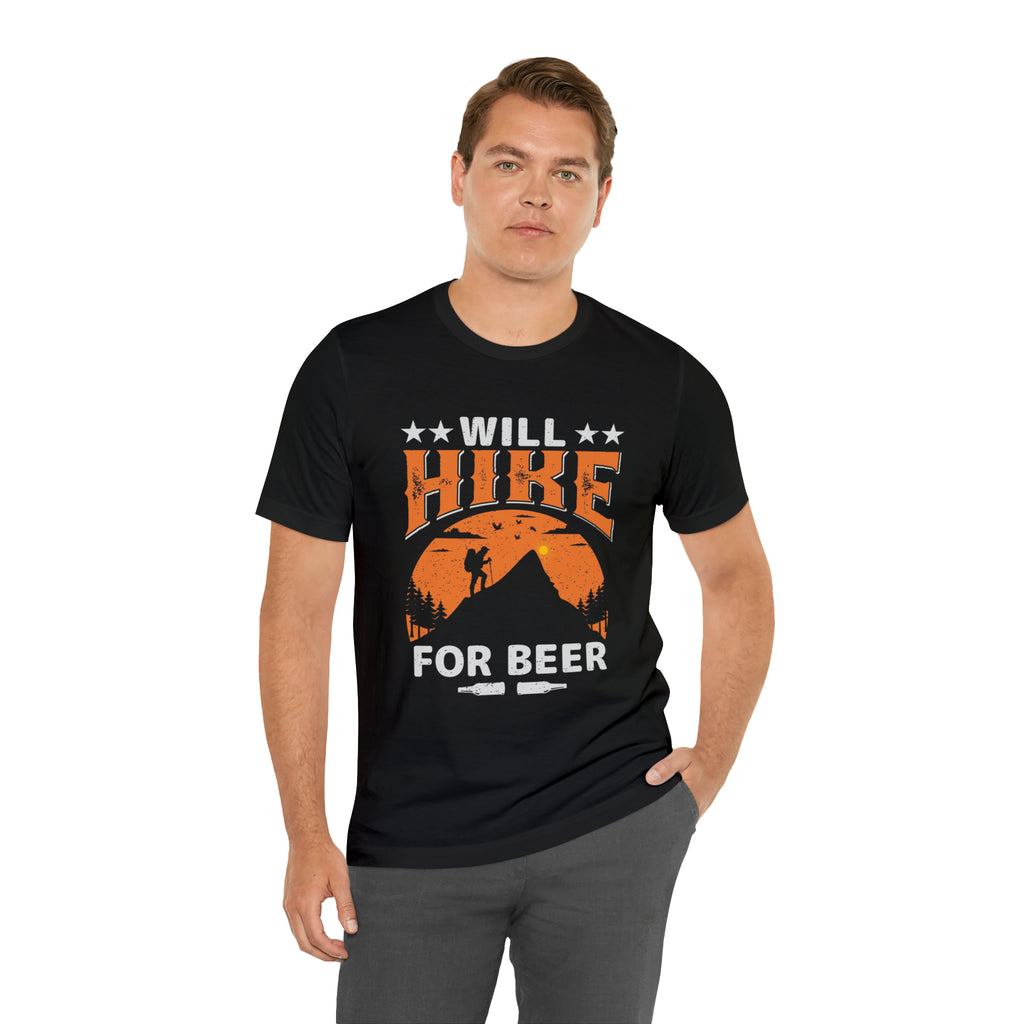 Will hike for beer- Jersey Short Sleeve Tee