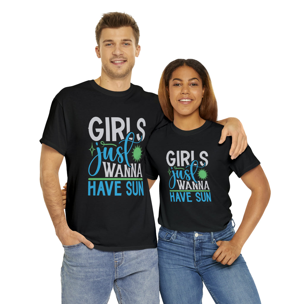 Girls just wanna have sun- Heavy Cotton Tee