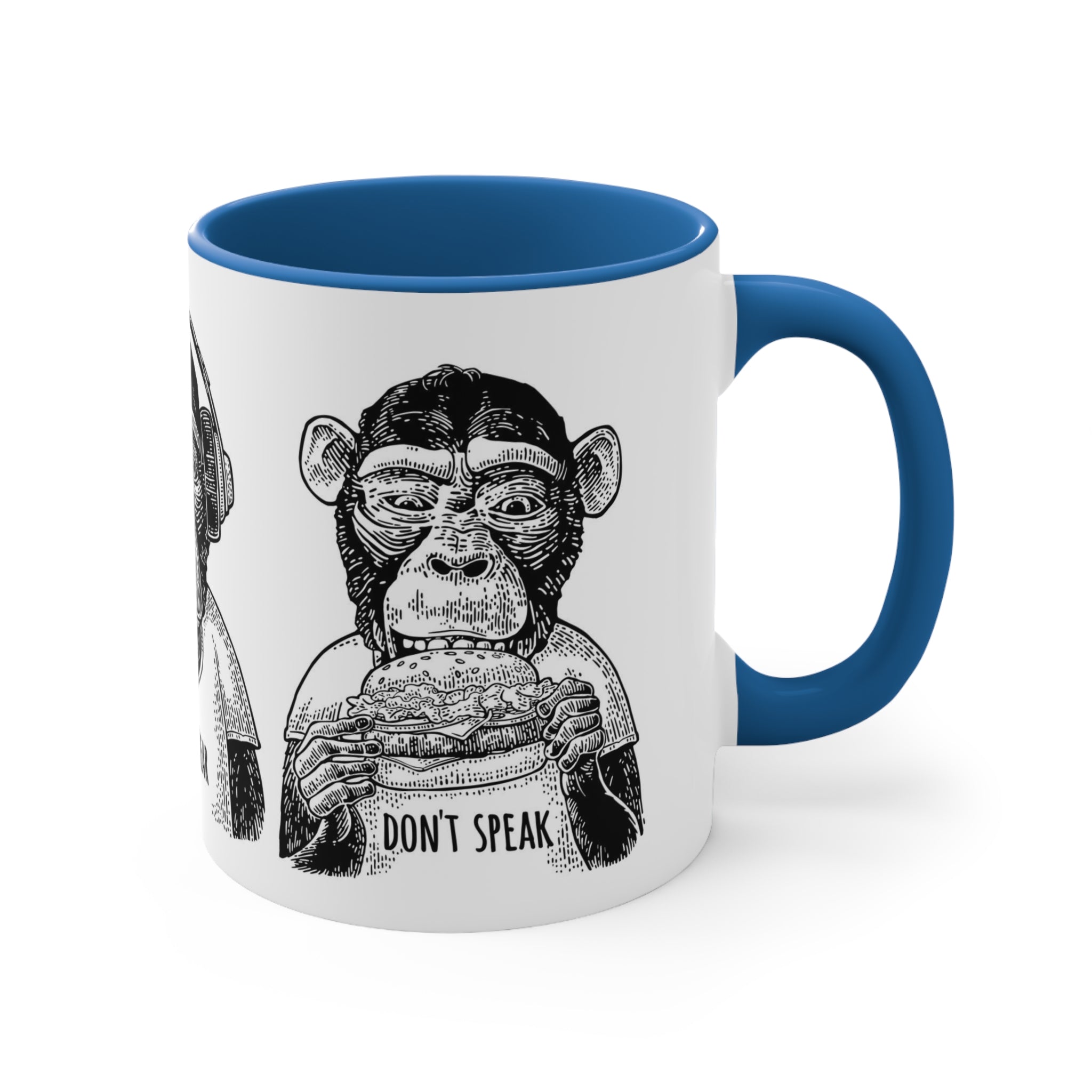 Don’t see hear or speak— Accent Coffee Mug, 11oz