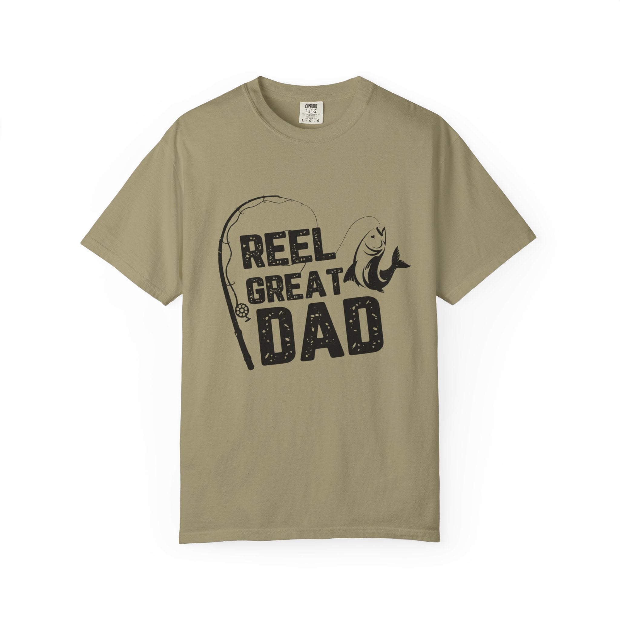 Reel Great Dad Garment-Dyed T-Shirt - Perfect for Father's Day and Fishing Enthusiasts