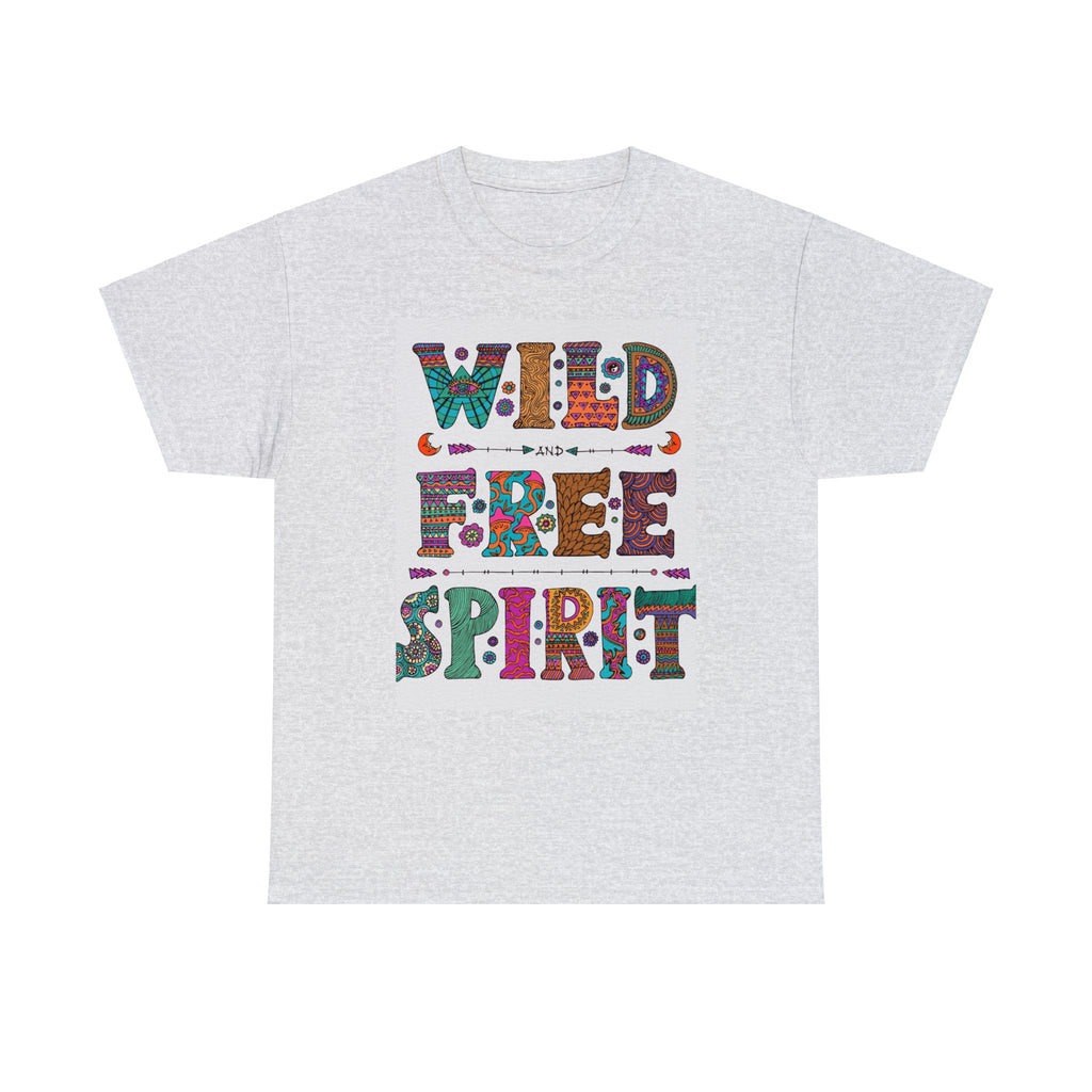 Wild free spirit- Heavy Cotton Tee Shirt