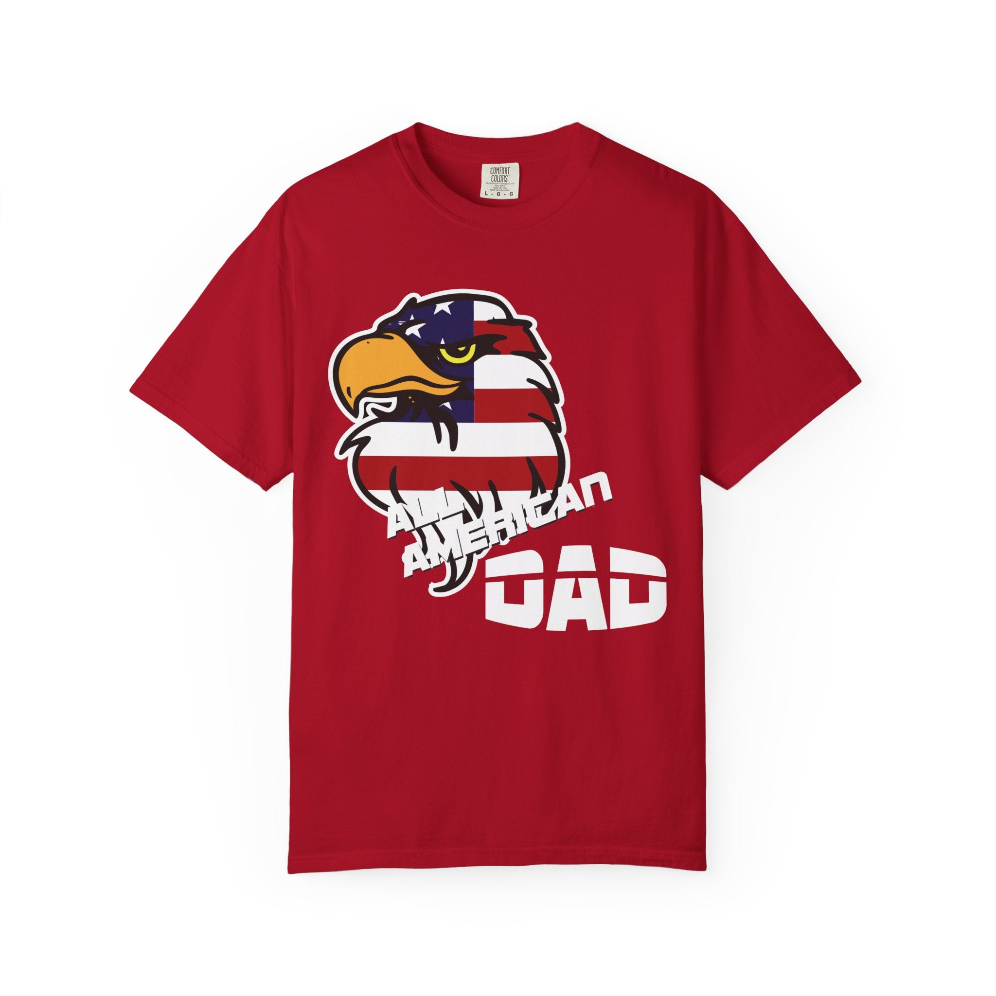 American Dad Garment-Dyed T-shirt, Patriotic Shirt, Father's Day Gift, Unisex Tee, 4th of July Apparel, Casual Wear