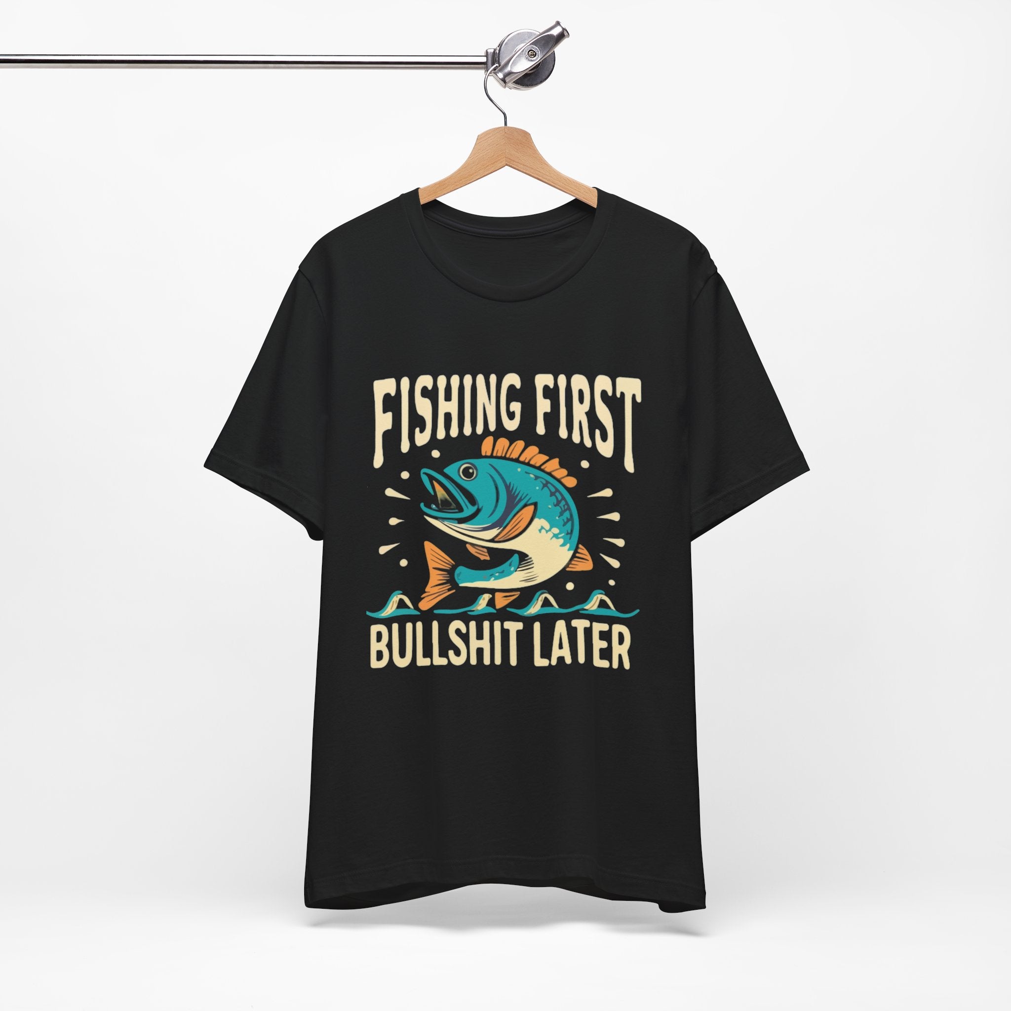 Fishing first— Jersey Short Sleeve Tee Shirt