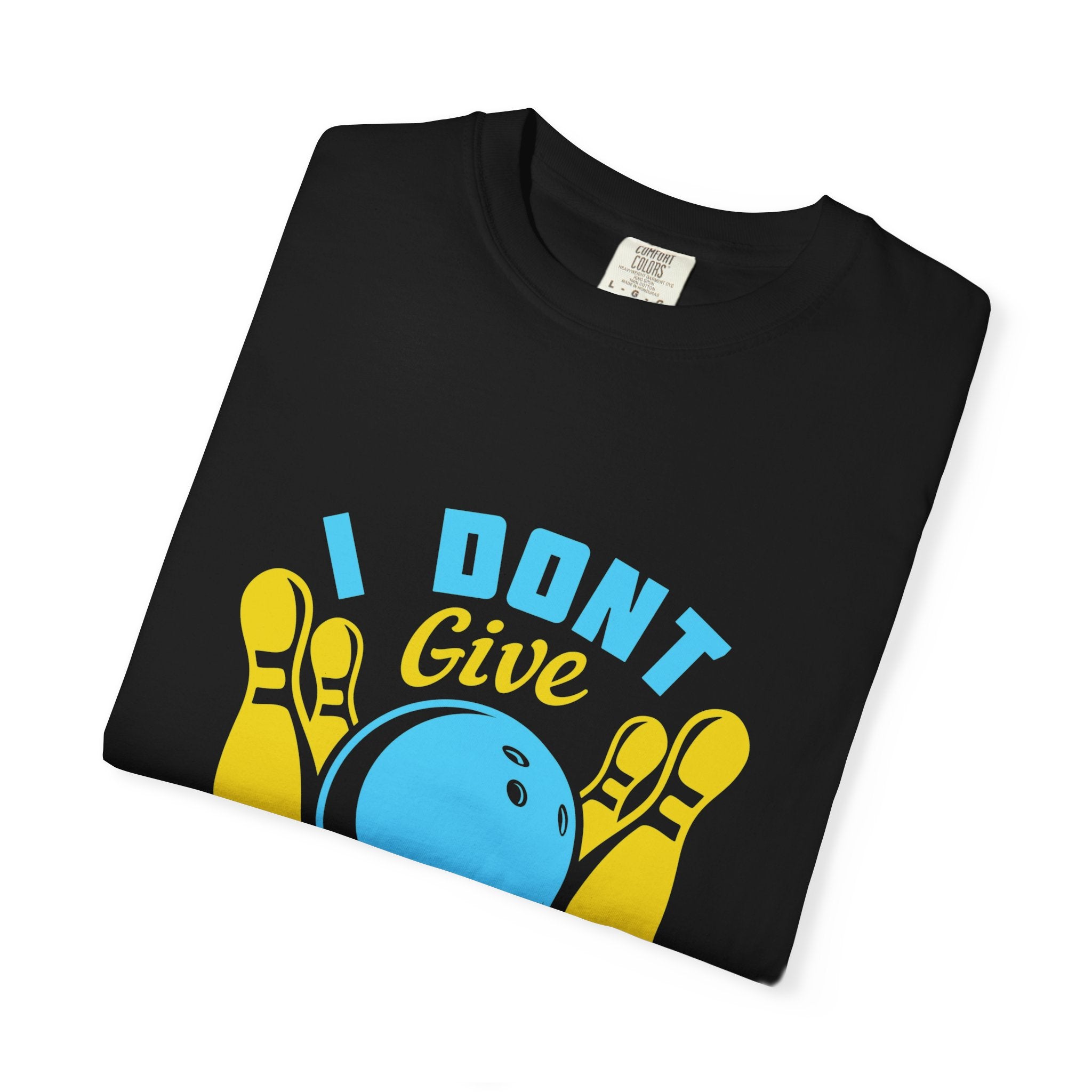 Bowling Humor T-Shirt, Funny Bowling Tee, Gift for Bowlers, Unisex Garment-Dyed Shirt, Split Joke Shirt, Bowling League Apparel, [...]