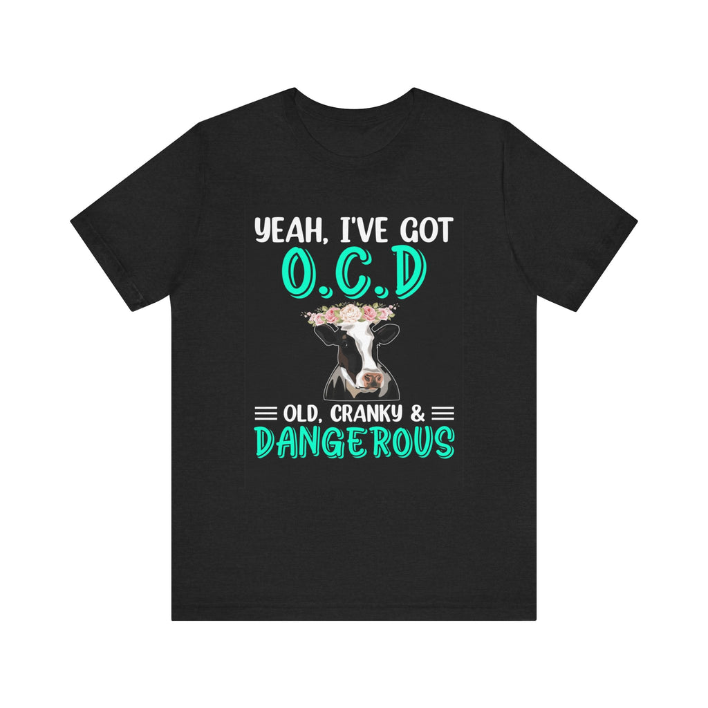 O.C.D- funny- Jersey Short Sleeve Tee shirt