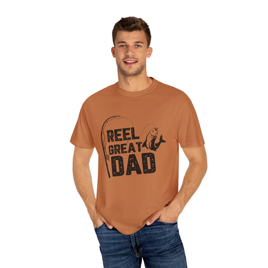 Reel Great Dad Garment-Dyed T-Shirt - Perfect for Father's Day and Fishing Enthusiasts
