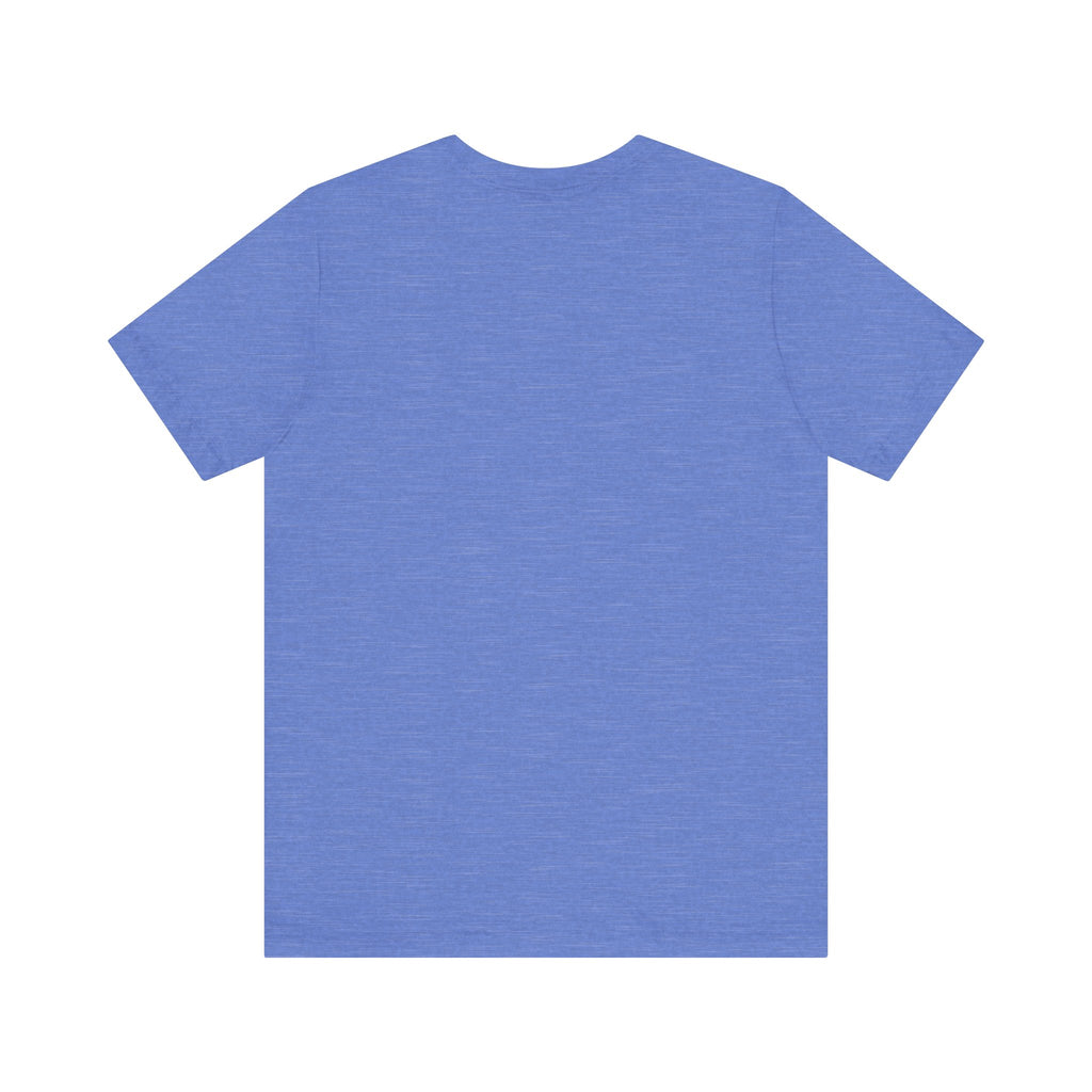Shut up I love you— Jersey Short Sleeve Tee Shirt
