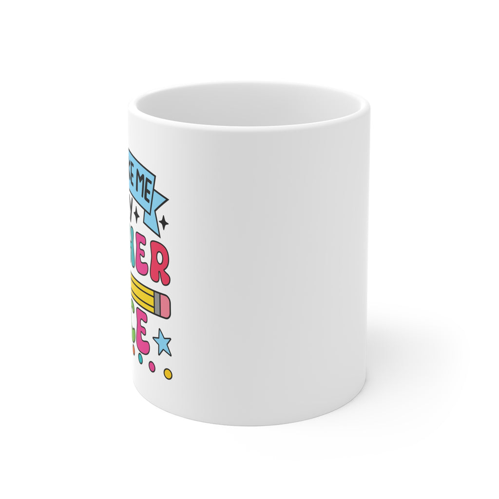 Teacher's Voice Mug - Fun 11oz Coffee Cup for Educators