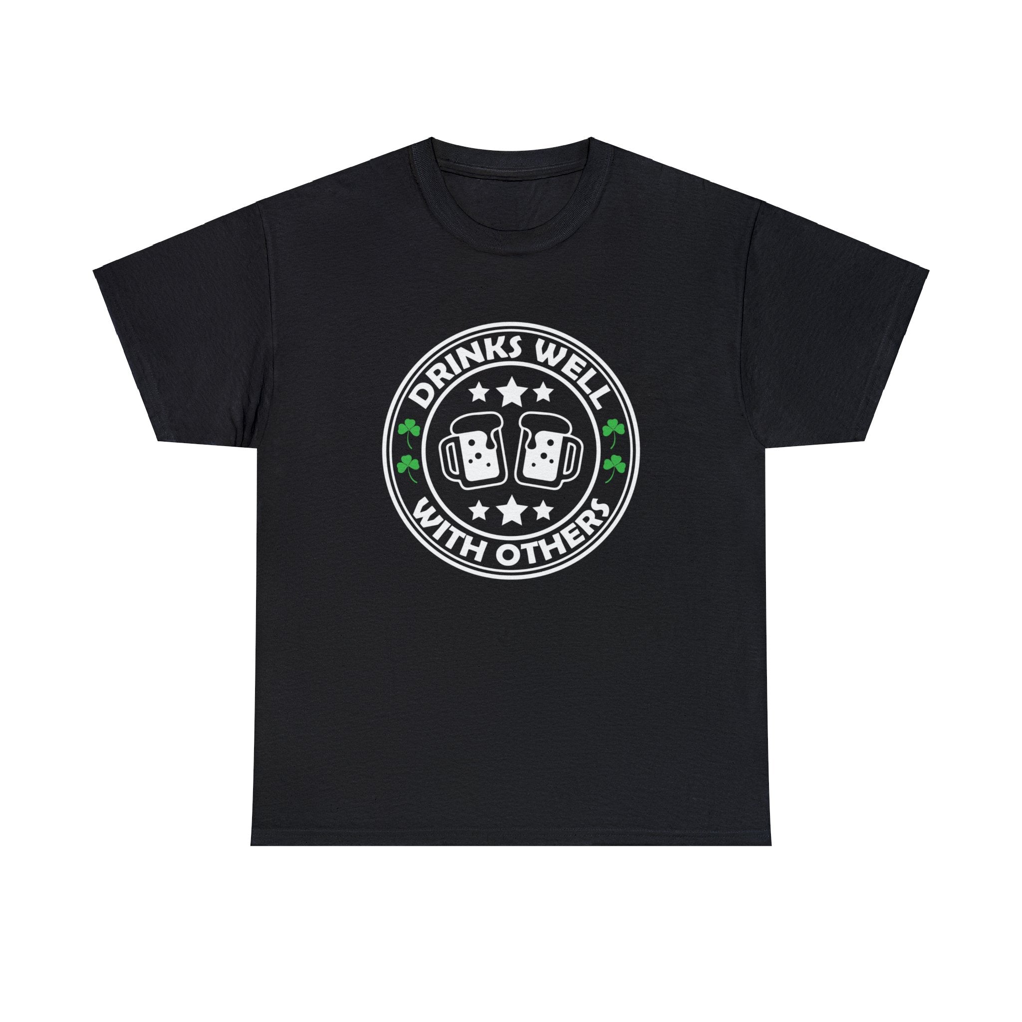 Drinks well with others- Heavy Cotton Tee