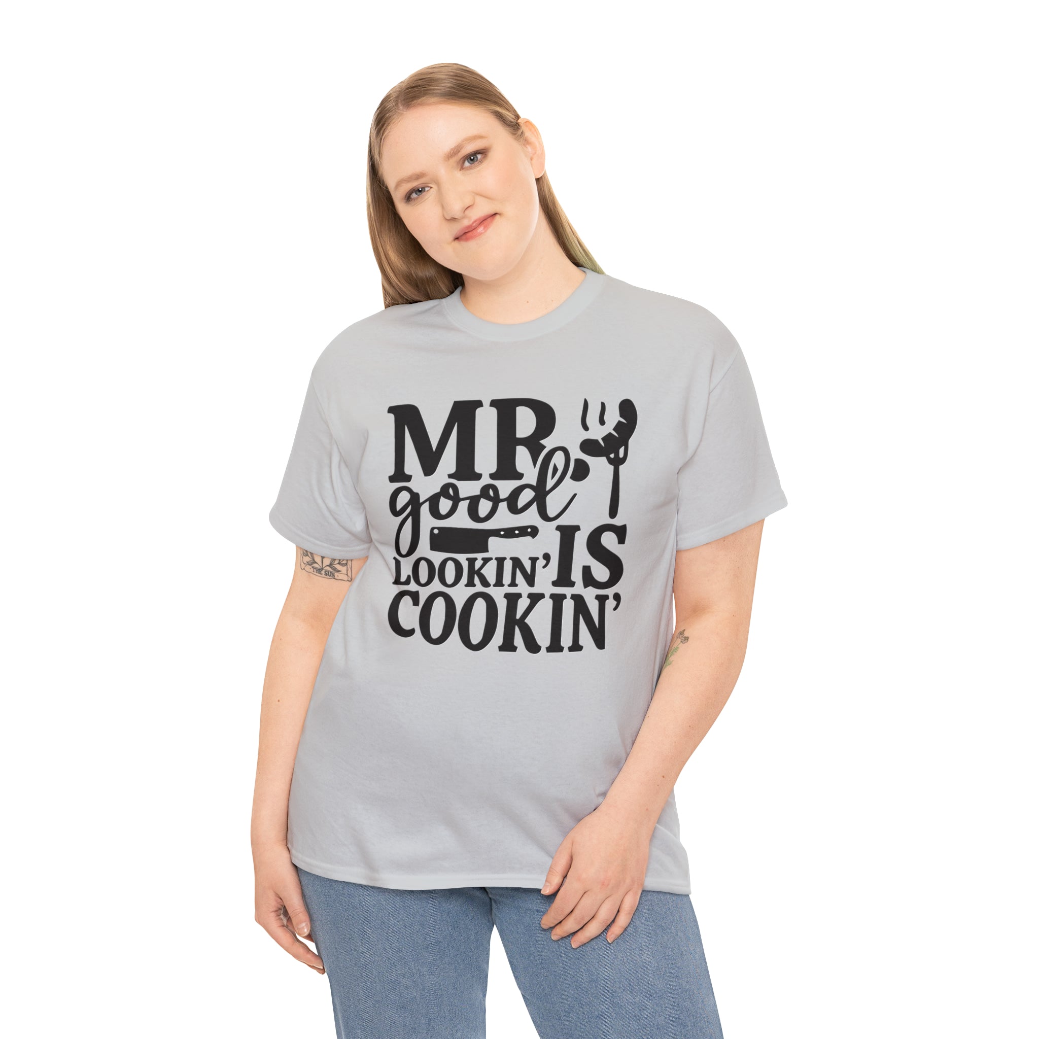 Mr good looking— Heavy Cotton Tee
