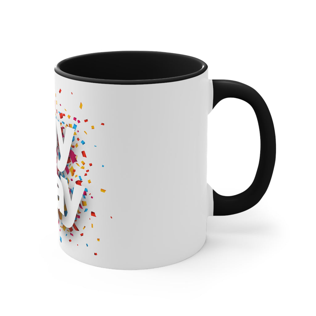 Happy Birthday— Accent coffee  Mug