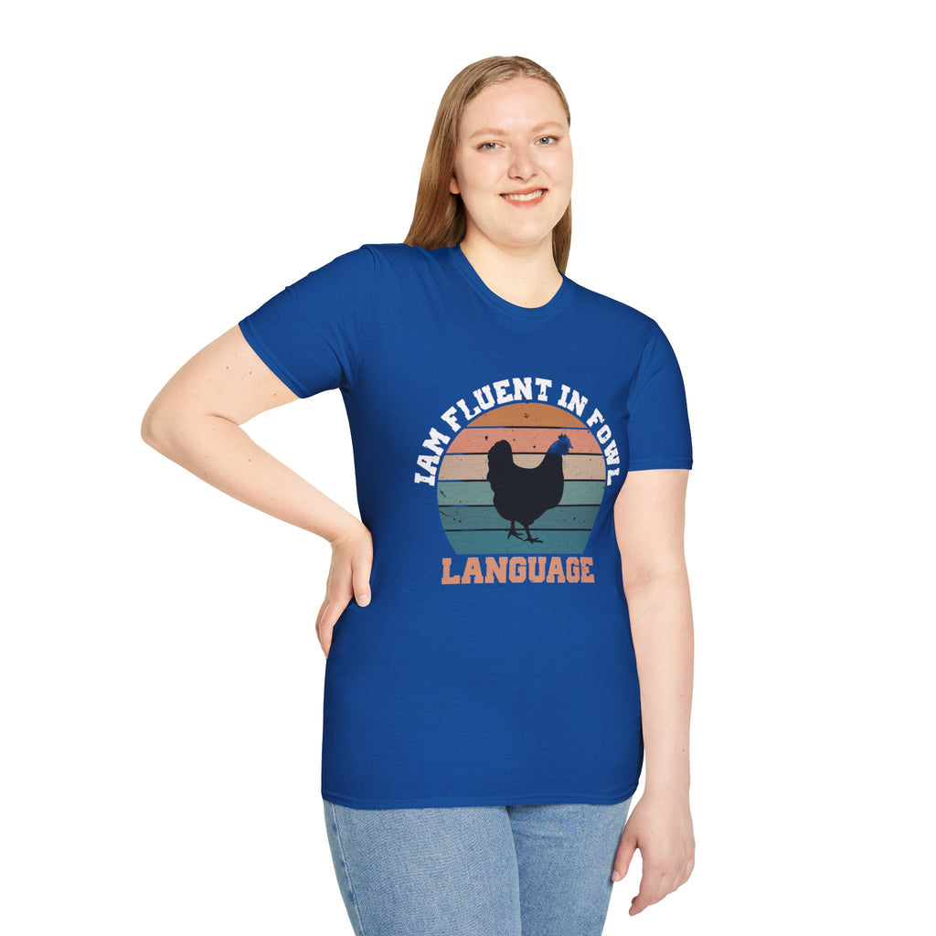 Fluent in fowl language-  Softstyle T-Shirt