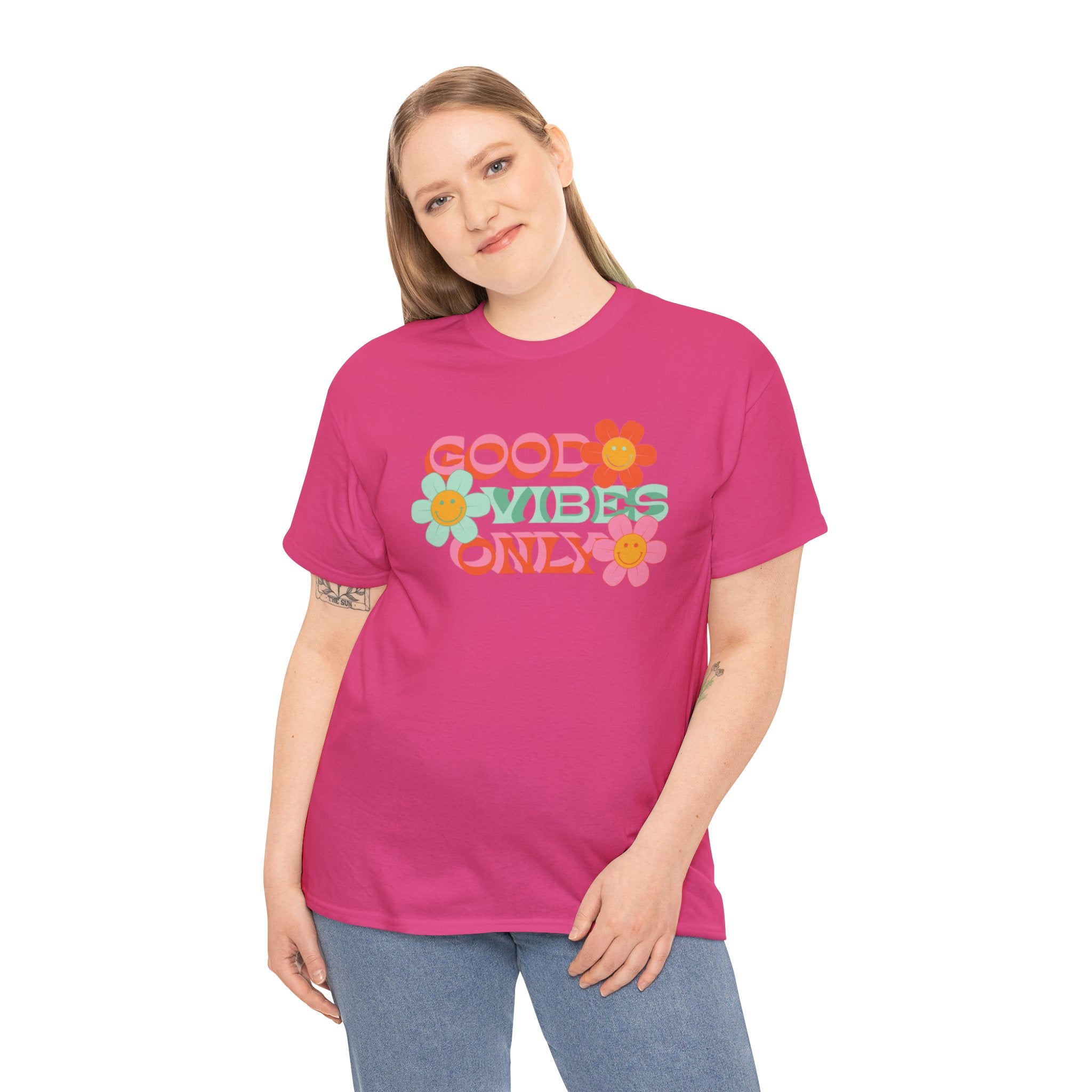 Good vibes only— Heavy Cotton Tee Shirt
