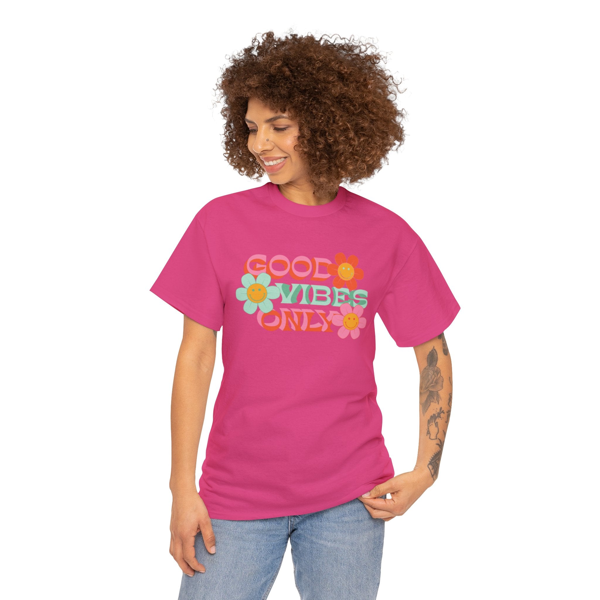 Good vibes only— Heavy Cotton Tee Shirt