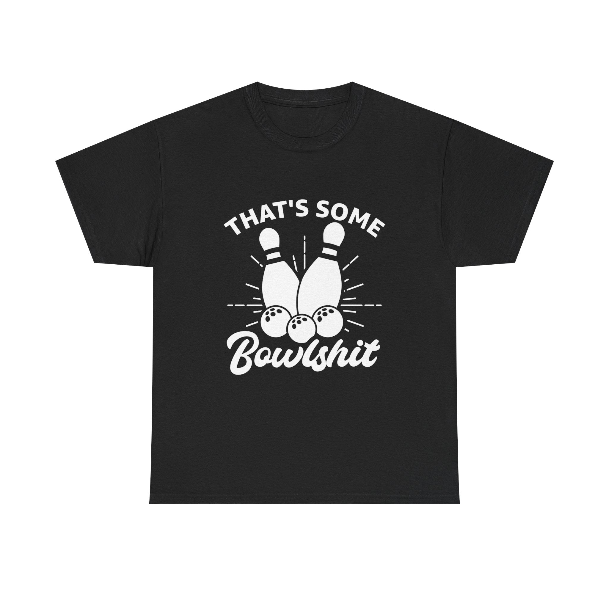 Funny Bowling Tee - "That's Some Bowlshit" Unisex Heavy Cotton Shirt for Bowling Fans