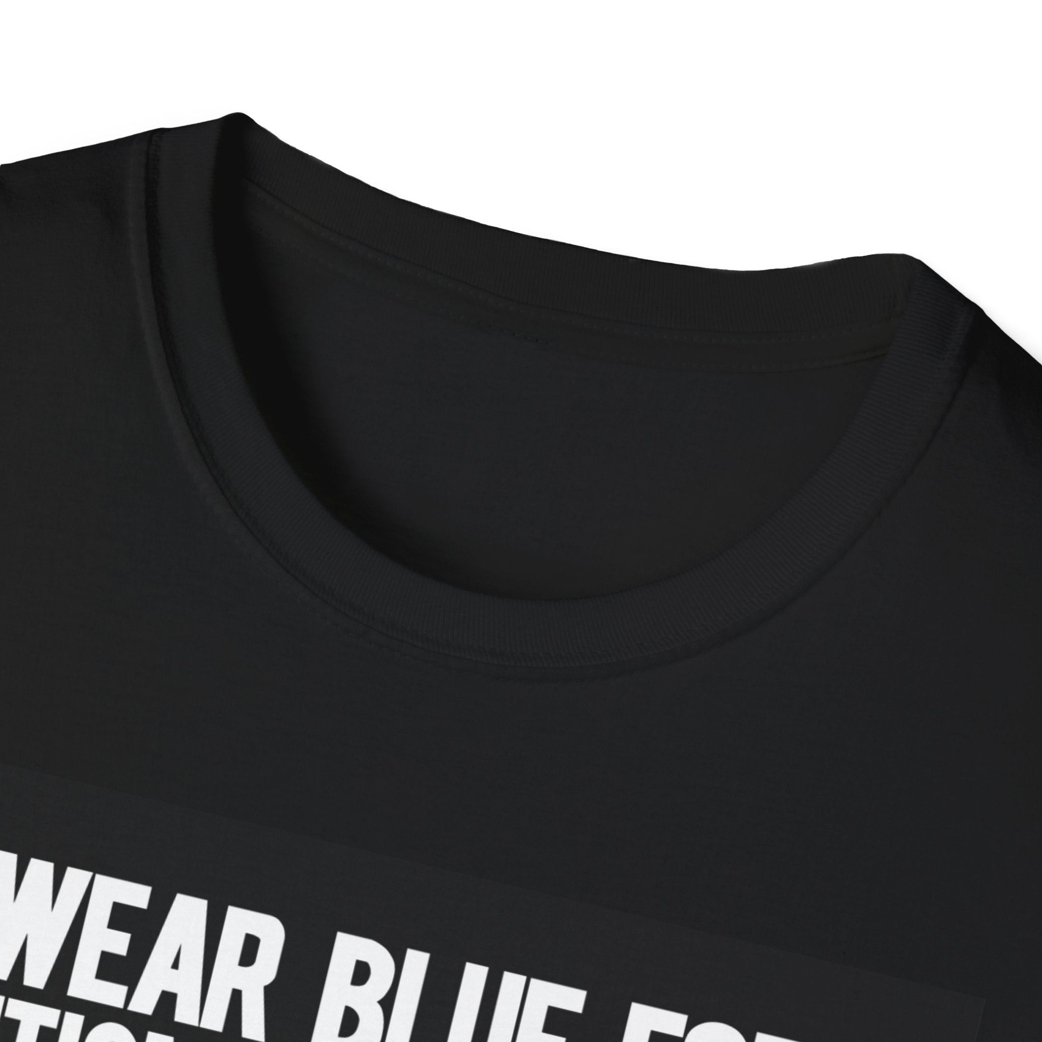I wear blue- autism- Softstyle T-Shirt
