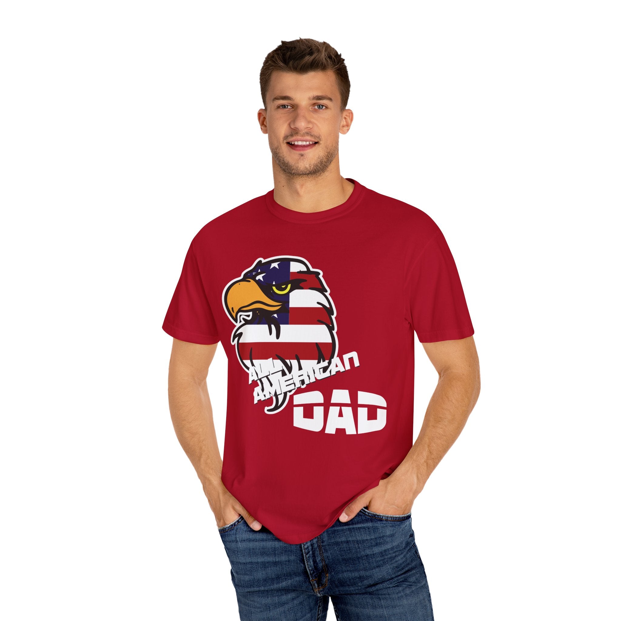 American Dad Garment-Dyed T-shirt, Patriotic Shirt, Father's Day Gift, Unisex Tee, 4th of July Apparel, Casual Wear