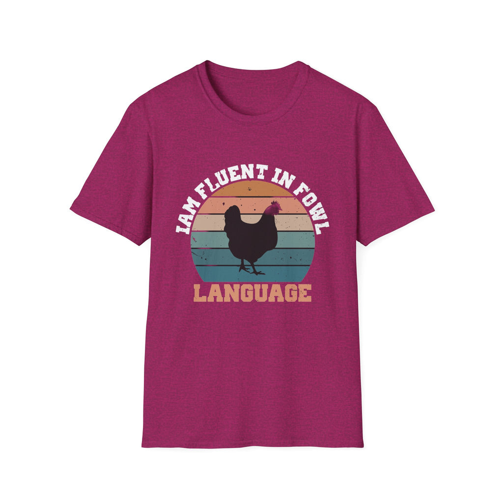 Fluent in fowl language-  Softstyle T-Shirt