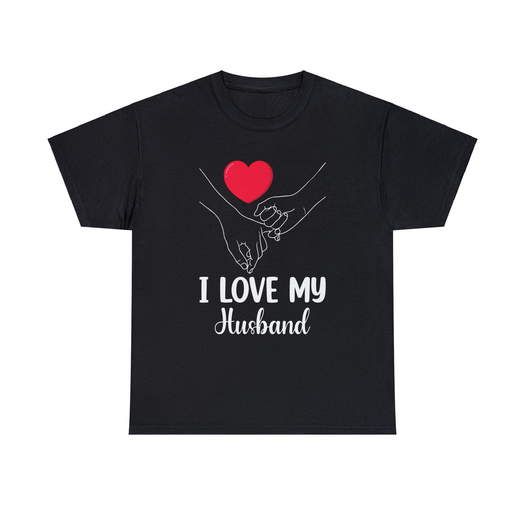 I love my husband- Heavy Cotton Tee