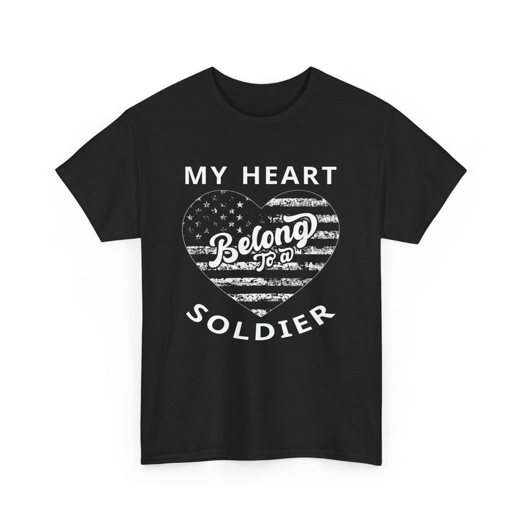 My heart belongs to a soldier- Heavy Cotton Tee Shirt
