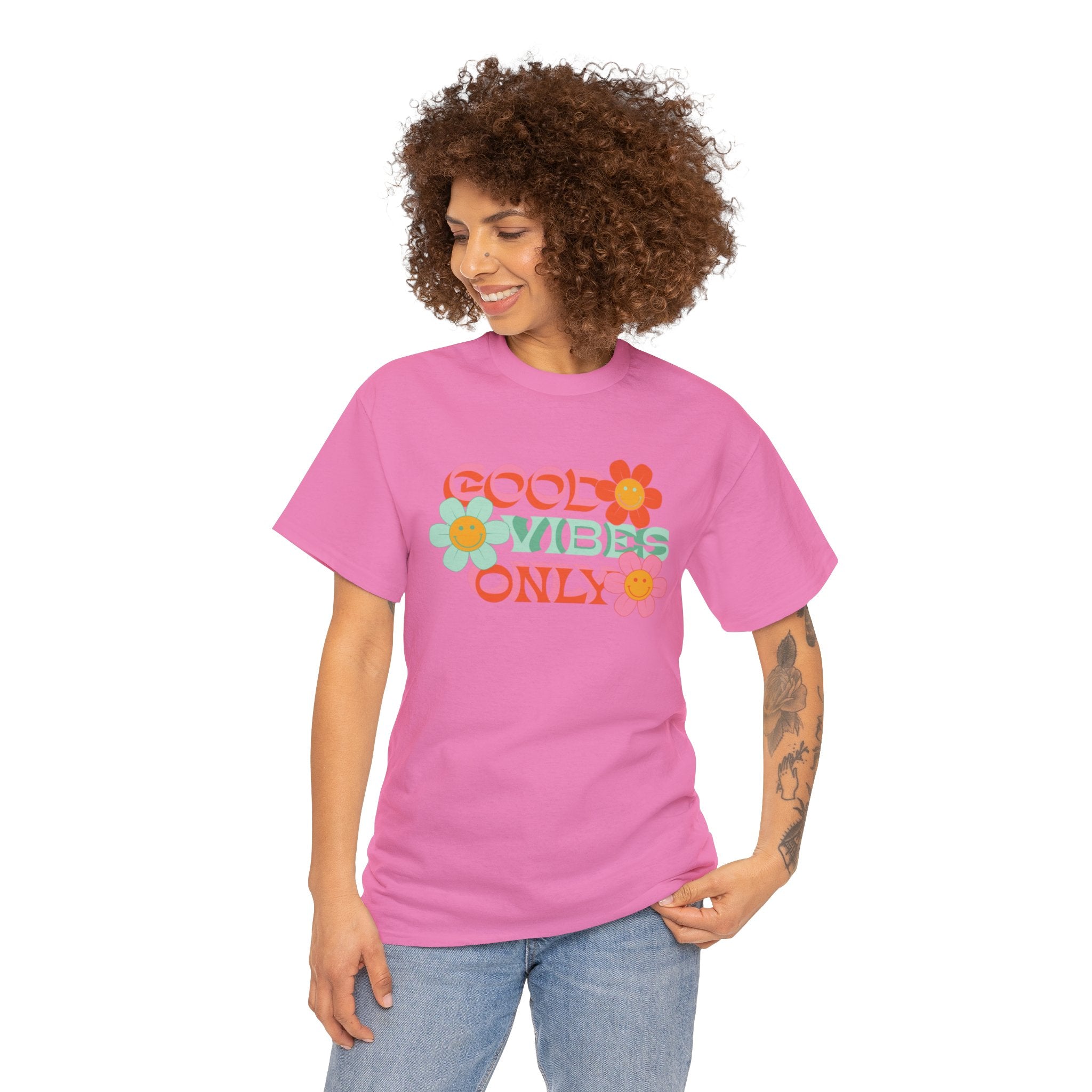 Good vibes only— Heavy Cotton Tee Shirt
