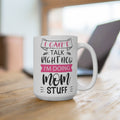 "Doing Mom Stuff" Mug - 15oz Coffee Cup, Cute Gift for Moms, Fun Kitchenware, Mother's Day, Birthday, Coffee Lover