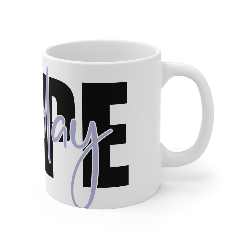 Nope not today- Ceramic Mug 11oz