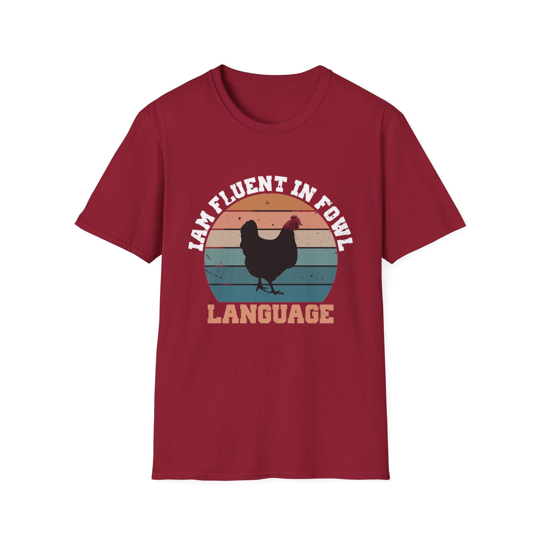 Fluent in fowl language-  Softstyle T-Shirt