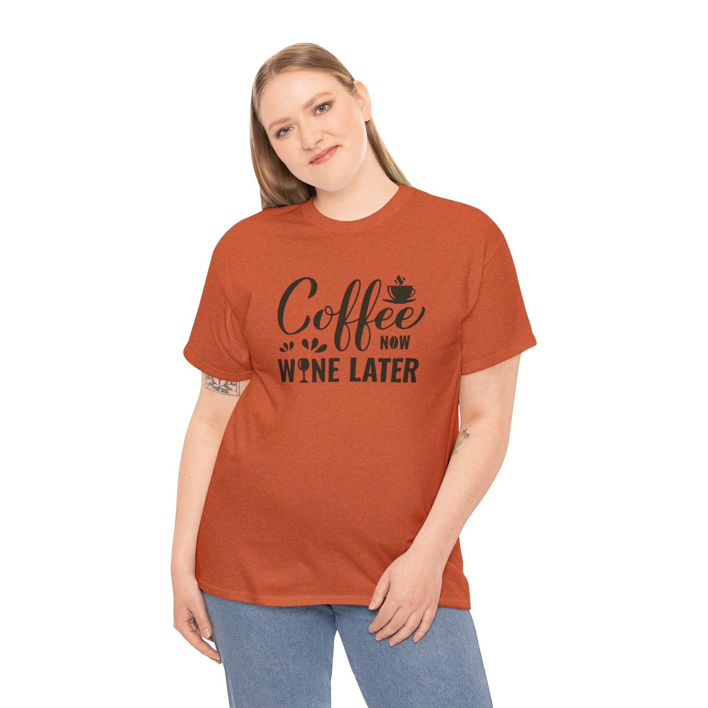 Coffee now wine later- Heavy Cotton Tee