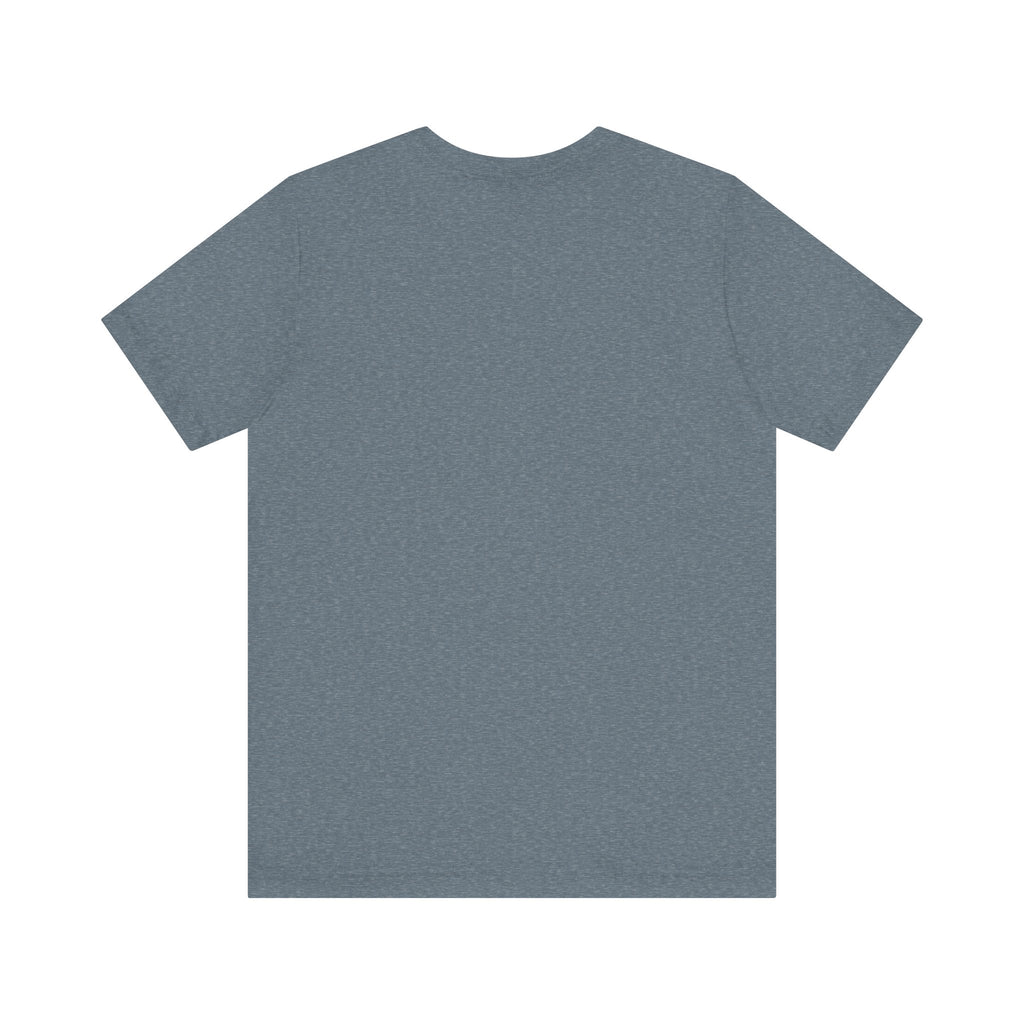 Shut up I love you— Jersey Short Sleeve Tee Shirt