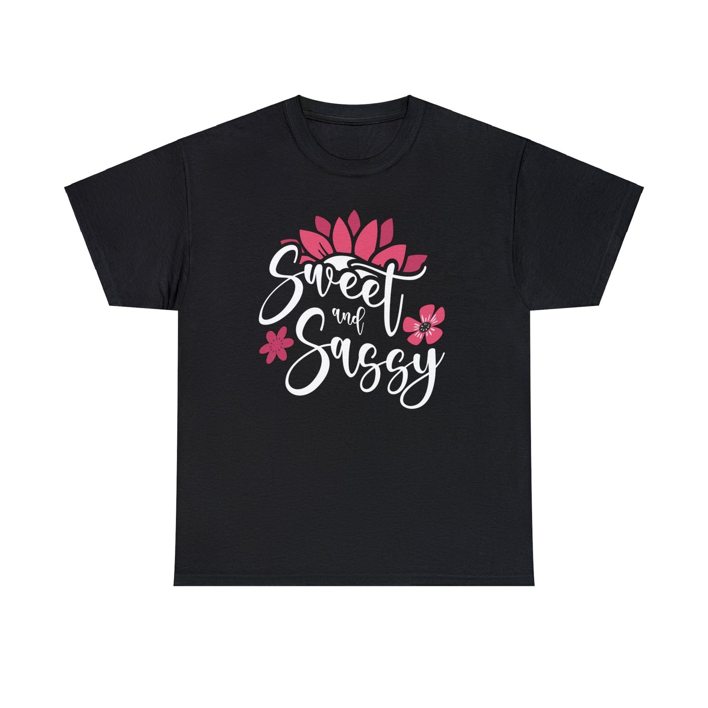 Sweet and sassy-Heavy Cotton Tee Shirt