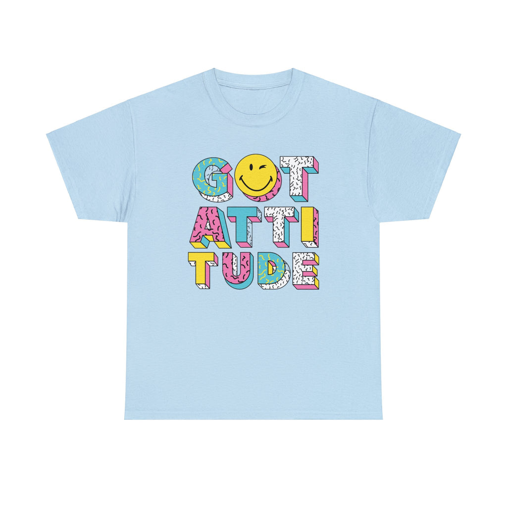 Got attitude— Heavy Cotton Tee shirt