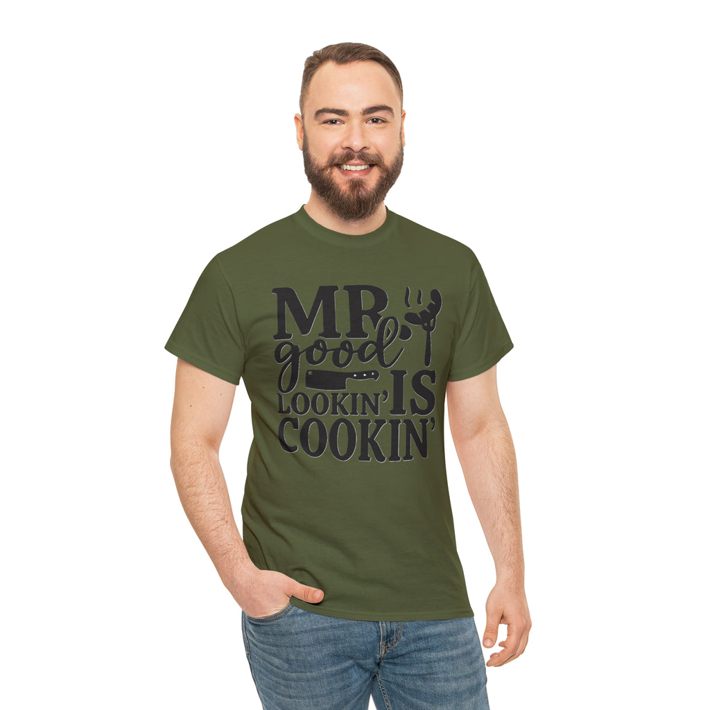 Mr good looking— Heavy Cotton Tee