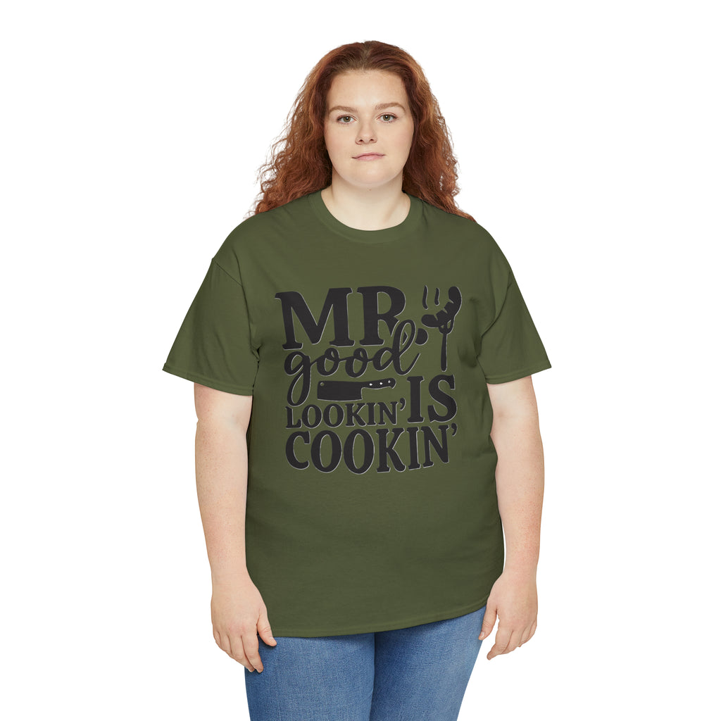 Mr good looking— Heavy Cotton Tee