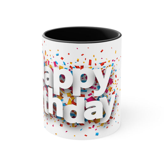 Happy Birthday— Accent coffee  Mug