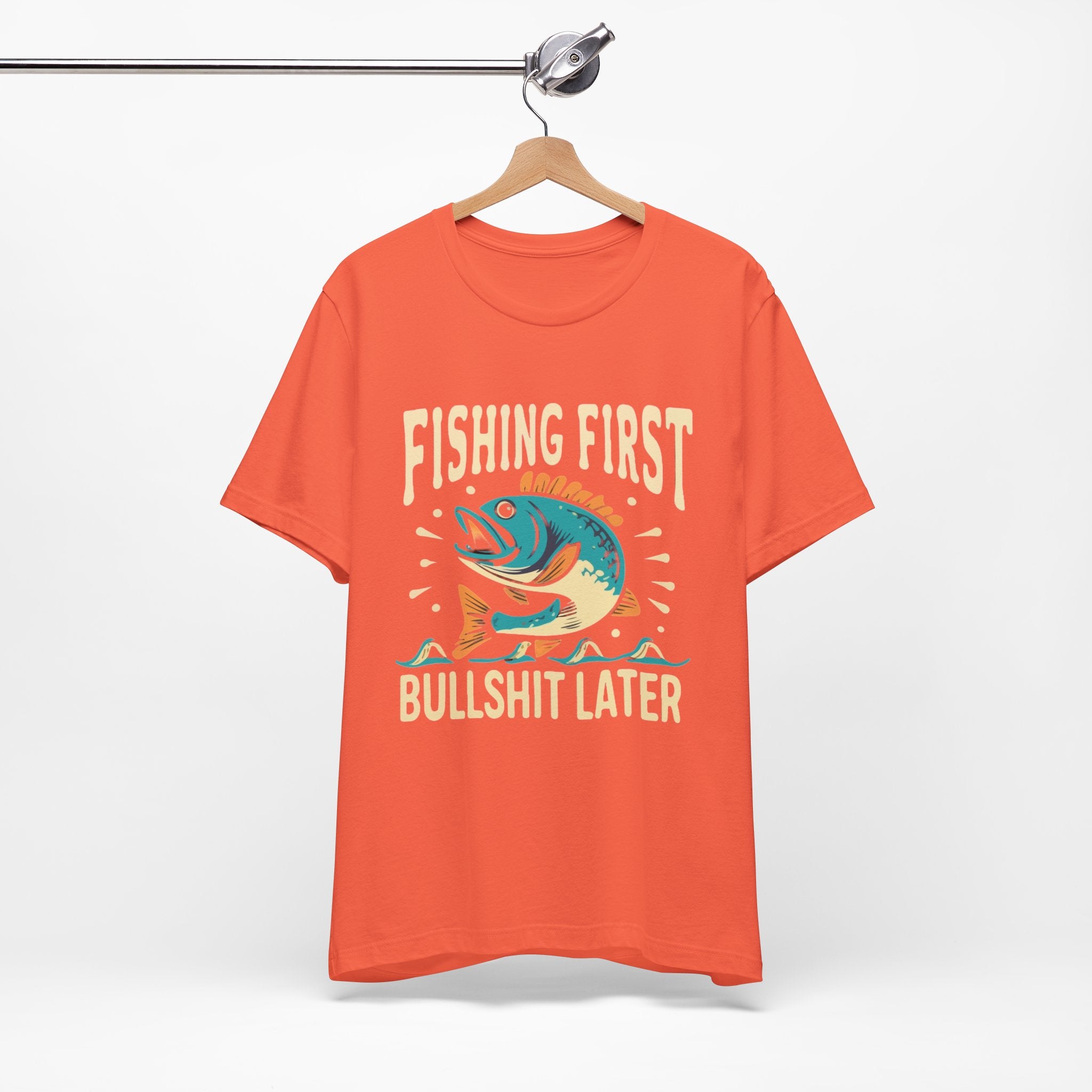 Fishing first— Jersey Short Sleeve Tee Shirt