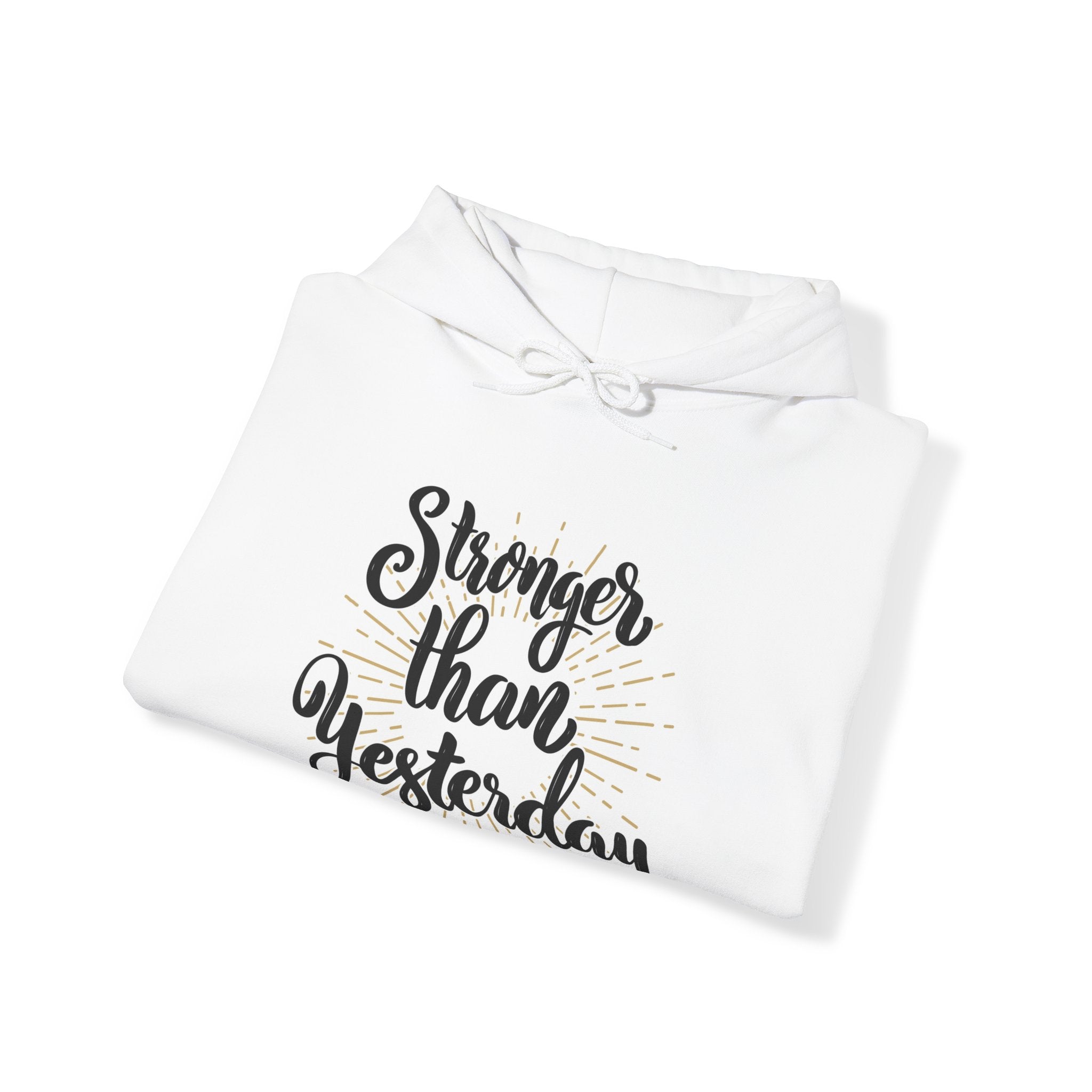 Stronger than yesterday- Heavy Blend™ Hooded Sweatshirt