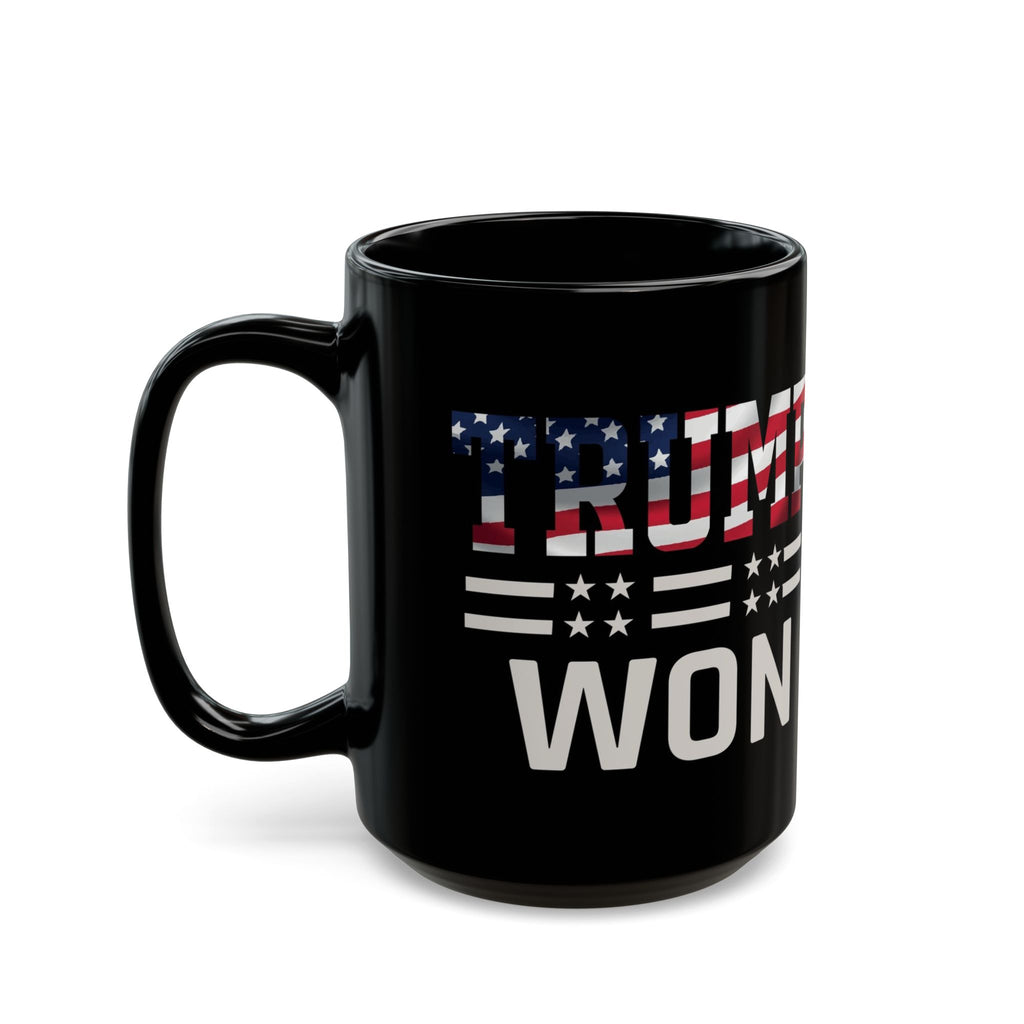Trump won - Black Mug (11oz, 15oz)