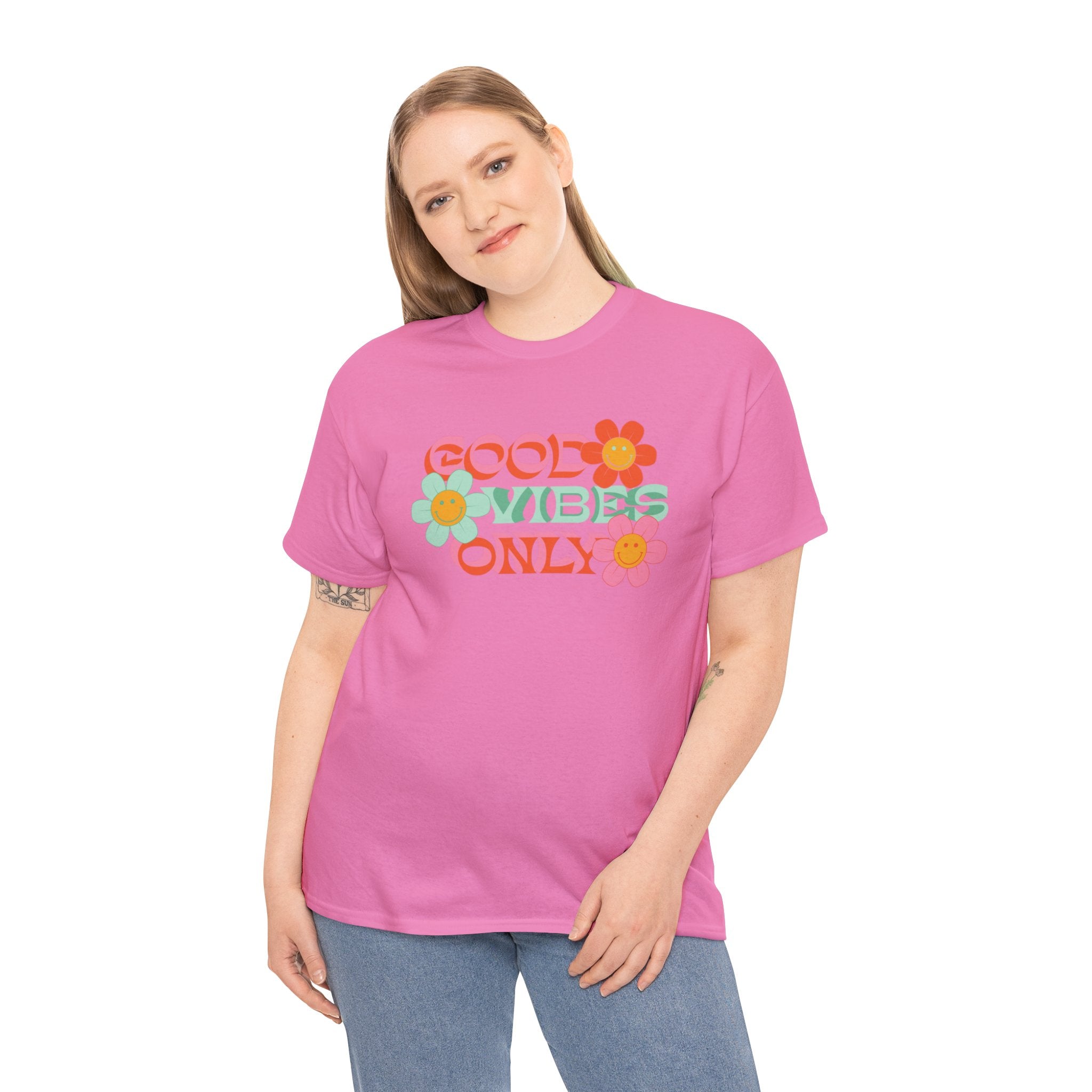 Good vibes only— Heavy Cotton Tee Shirt
