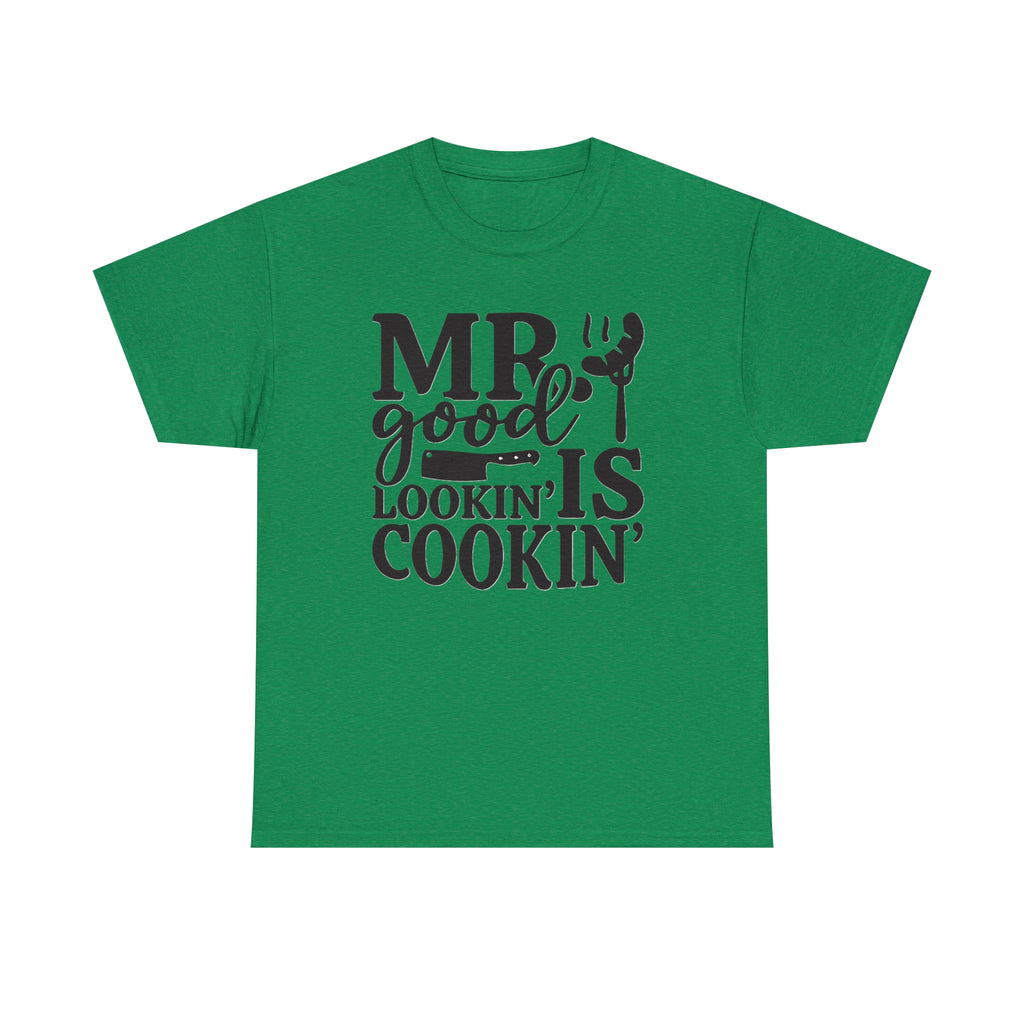 Mr good looking— Heavy Cotton Tee
