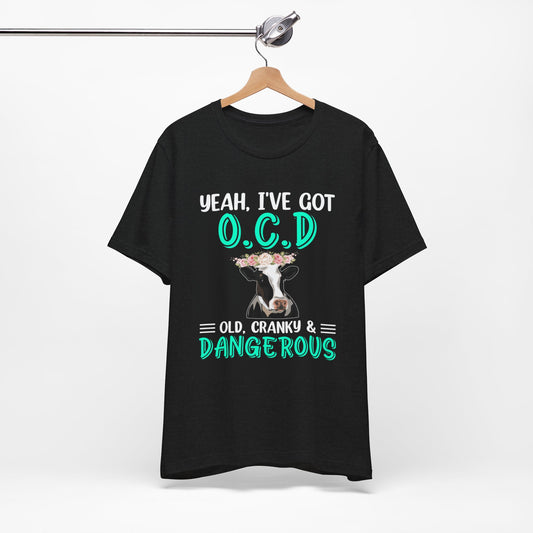 O.C.D- funny- Jersey Short Sleeve Tee shirt