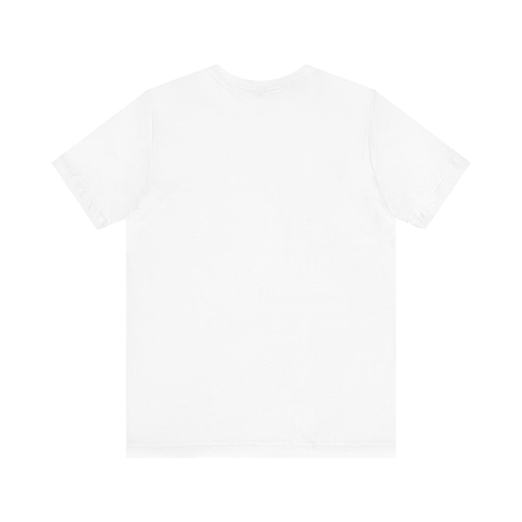 Shut up I love you— Jersey Short Sleeve Tee Shirt