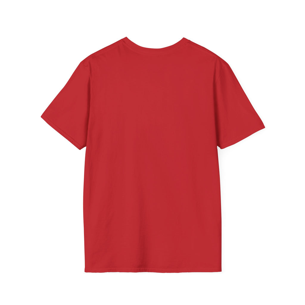 Have the day you deserve- Softstyle T-Shirt